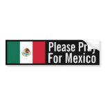 Pray for Mexico bumper stickers