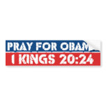Pray for Obama bumper stickers