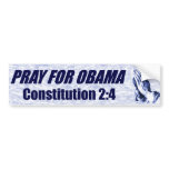 PRAY FOR OBAMA BUMPER STICKERS