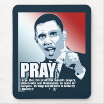 Pray for Obama mousepads
