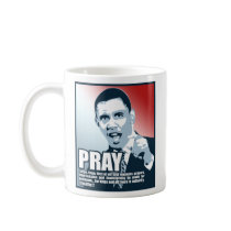 Pray for Obama mugs