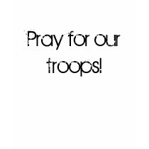 Pray for our troops! t-shirts by richapparelhawaii Pray for our troops! t-shirts