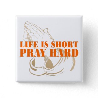 Pray Hard button