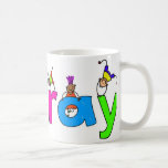 Pray Mug
