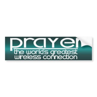 PRAYER bumpersticker