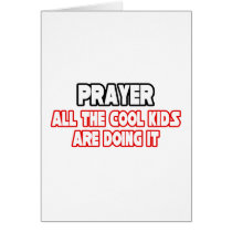 Prayer...Cool Kids Greeting Cards