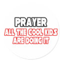 Prayer...Cool Kids stickers