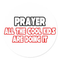 Prayer...Cool Kids stickers