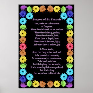 Prayer of St Francis in a Rainbow Flower Border Posters