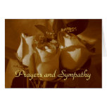 Prayers and Sympathy - Rose Trio In Sepia Greeting Card