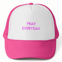 PRAYEVERYDAY hats