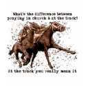 Praying at horse races t-shirts