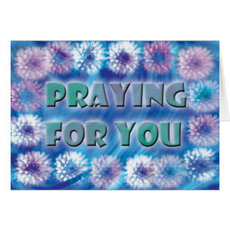 Praying For You Greeting Cards | Zazzle