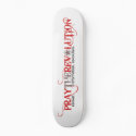 PRAYTHEREVOLUTION Skateboard by revolution180 PRAYTHEREVOLUTION Skateboard