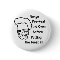 Pre-Heat the Oven Pins