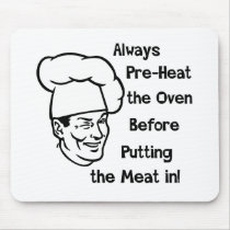 Pre-Heat the Oven Mouse Mats