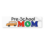 Pre-School Mom Bumper Stickers