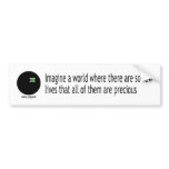 Precious Lives Bumper Stickers