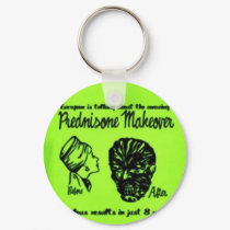 Prednisone Oh the Side effects Beware keychains by lisalynnagain2 Prednisone Oh the Side effects Beware keychains