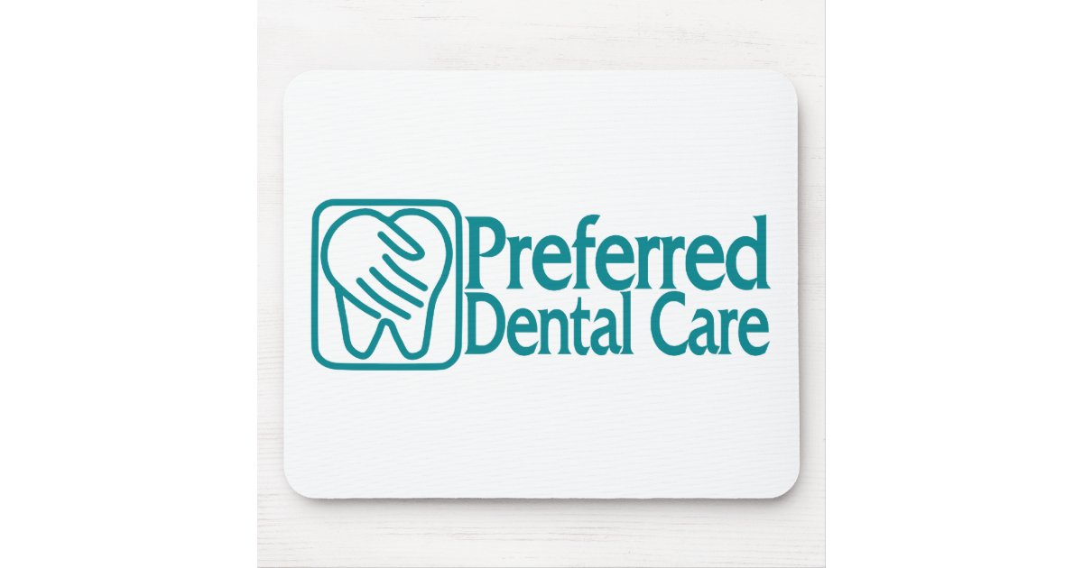 Preferred Dental Care Mouse Pad Zazzle