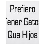 Prefiero Tener Gatos Que Hijos flyers