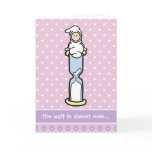 Pregnancy Support Card - Wait is almost over