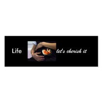 Pregnant - life let's cherish it business cards