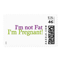 Pregnant Not Fat Postage Stamp