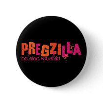 Pregzilla Pin