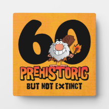 Prehistoric 60th Birthday Plaque