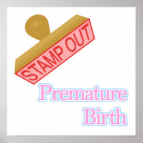 Premature Birth Posters