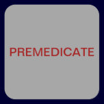 Premedicate Medical Chart Label stickers