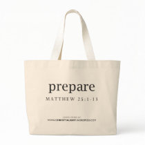 Prepare Tote bags by christtaught Prepare Tote bags