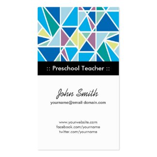Preschool Teacher - Blue Abstract Geometry Business Card Templates