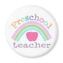 Preschool Teacher Rainbow magnets by teachertees Preschool Teacher Rainbow magnets