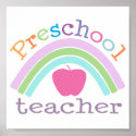 Preschool Teacher Rainbow posters