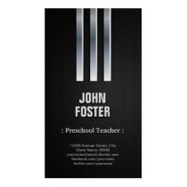 Preschool Teacher - Steel Metal Look Business Card