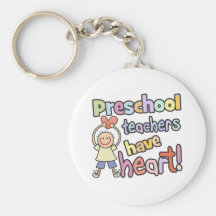 Preschool Teachers Have Heart Key Chain