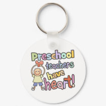 Preschool Teachers Have Heart keychains