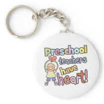 Preschool Teachers Have Heart keychains