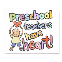 Preschool Teachers Have Heart posters