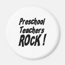 Preschool Teachers Rock! Magnet