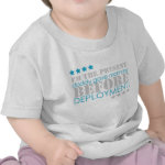 Present between deployments t shirts