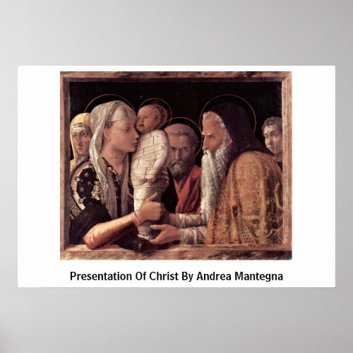 Presentation Of Christ By Andrea Mantegna Poster