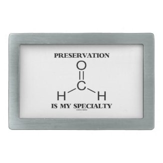 Preservation Is My Specialty Formaldehyde Molecule Belt Buckle