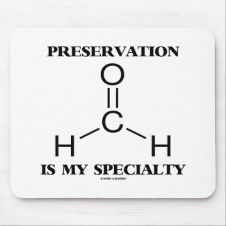 Preservation Is My Specialty Formaldehyde Molecule Mouse Pad