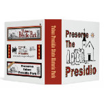 Preserve the Presidio binder