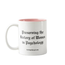Preserving the History of Women in Psychology Mugs