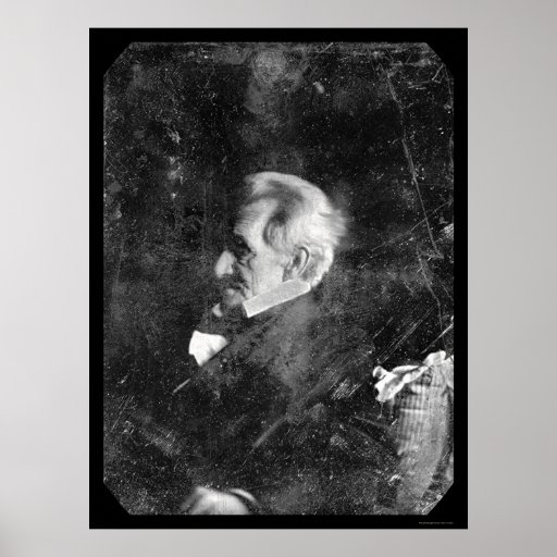 President Andrew Jackson Daguerreotype 1844 Poster | Zazzle