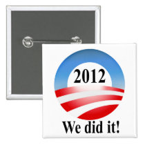 President Barack Obama 2012 Victory buttons